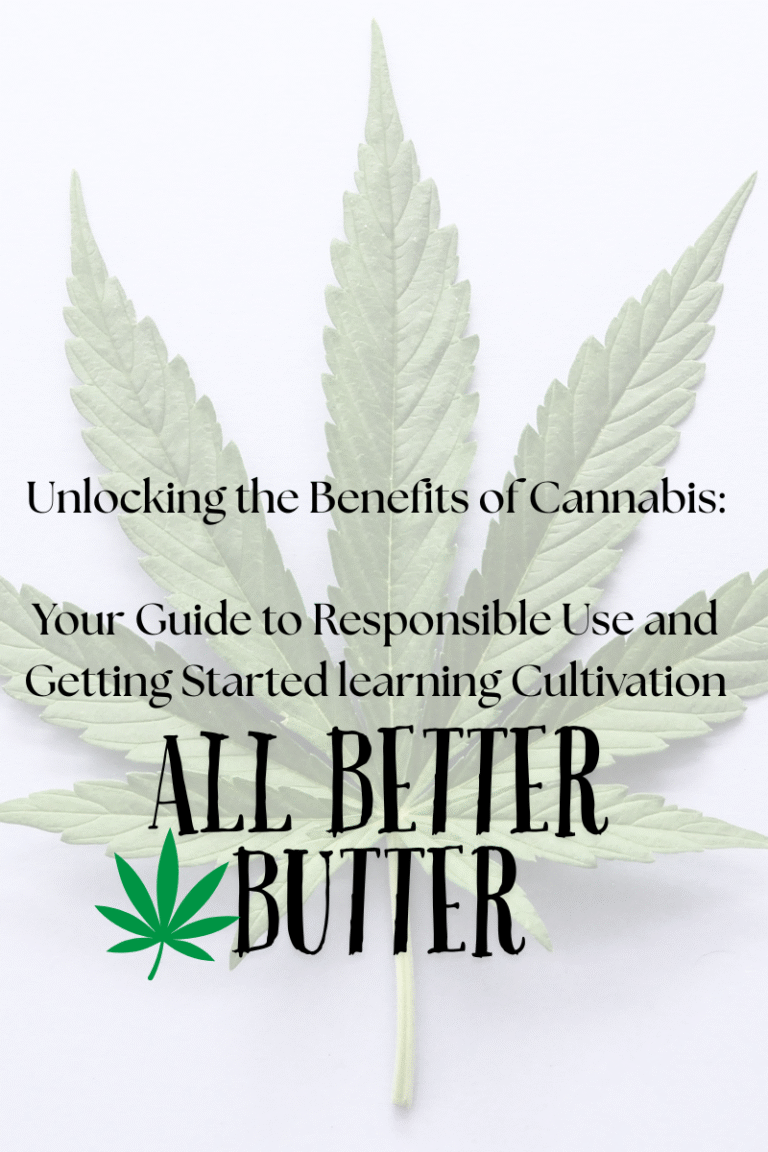 Unlocking the Benefits of Cannabis: A Friendly Guide to Responsible Enjoyment (and a tiny peek into growing your own)